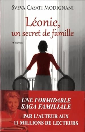 Bild des Verkufers fr L?onie un secret de famille - Casati Modignani-s zum Verkauf von Book Hmisphres