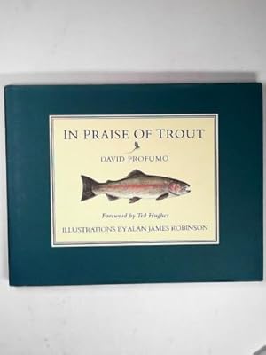 Image du vendeur pour In praise of trout mis en vente par Cotswold Internet Books