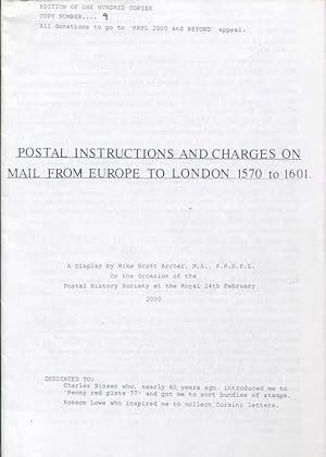 Seller image for Postal Instructions and charges on mail from Europe to London 1570 to 1601 for sale by Pennymead Books PBFA