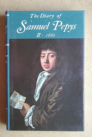 Bild des Verkufers fr The Diary of Samuel Pepys. A New and Complete Transcription. Volume 2. 1661. zum Verkauf von N. G. Lawrie Books