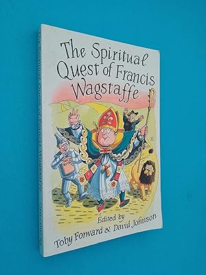 The Spiritual Quest of Francis Wagstaffe