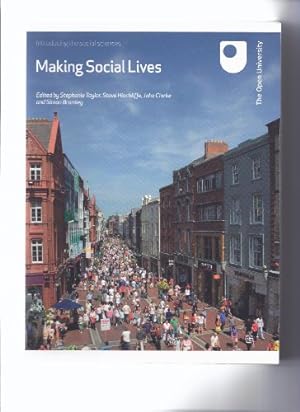 Seller image for Making Social Lives (DD101: Introducing the Social Sciences) for sale by WeBuyBooks