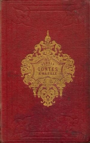 Seller image for Contes ? ma fille - J.N. Bouilly for sale by Book Hmisphres