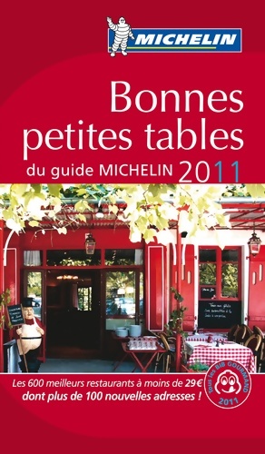 Bonne petites tables du guide MIchelin 2011 - Collectif