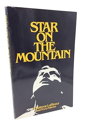 Seller image for STAR ON THE MOUNTAIN for sale by Kubik Fine Books Ltd., ABAA