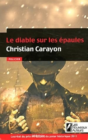 Image du vendeur pour Le diable sur les ?paules - Christian Carayon mis en vente par Book Hmisphres