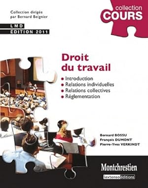 Droit du travail - 3ème édition - Bernard Bossu