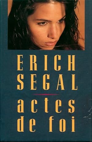 Image du vendeur pour Actes de foi - Erich Segal mis en vente par Book Hmisphres