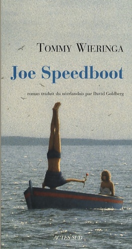 Imagen del vendedor de Joe speedboot - Tommy Wieringa a la venta por Book Hmisphres