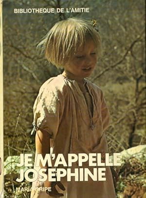 Seller image for Je m'appelle Jos?phine - Maria Gripe for sale by Book Hmisphres