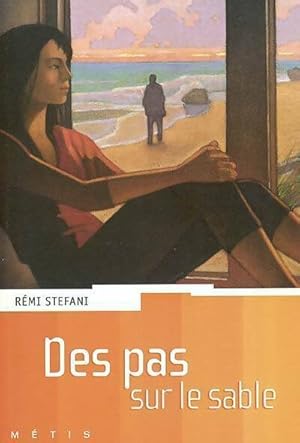 Des pas sur le sable - R?mi Stefani