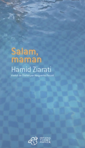 Bild des Verkufers fr Salam maman - Hamid Ziarati zum Verkauf von Book Hmisphres