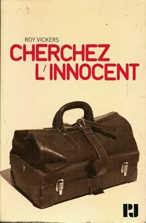 Image du vendeur pour Cherchez l'innocent - Roy Vickers mis en vente par Book Hmisphres