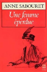 Imagen del vendedor de Une femme ?perdue - Anne Sabouret a la venta por Book Hmisphres