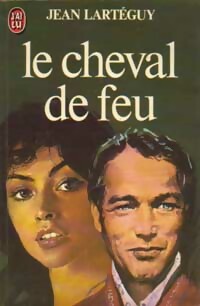 Imagen del vendedor de Les naufrag?s du soleil Tome II : Le cheval de feu - Jean Lart?guy a la venta por Book Hmisphres