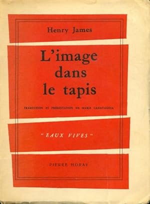Seller image for L'image dans le tapis - Henry James for sale by Book Hmisphres
