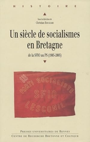 Image du vendeur pour si?cle de socialisme en Bretagne - Bougeard mis en vente par Book Hmisphres