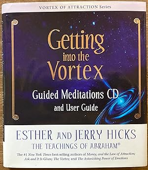 Seller image for Getting Into The Vortex: Guided Meditations CD and User Guide for sale by Molly's Brook Books