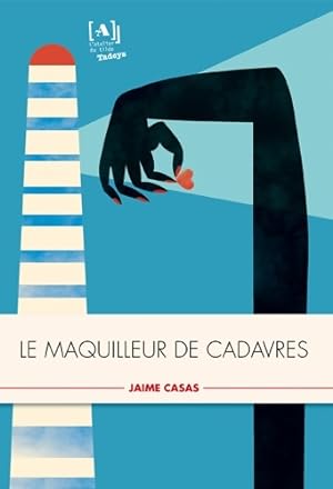 Bild des Verkufers fr Le maquilleur de cadavres - Jaime Casas zum Verkauf von Book Hmisphres