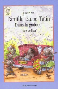 Image du vendeur pour Famille Taupe-Tatin dans la gadoue ! - Burny Bos mis en vente par Book Hmisphres