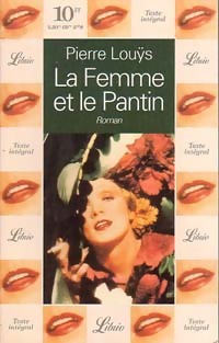 Imagen del vendedor de La femme et le pantin - Pierre Lou?s a la venta por Book Hmisphres