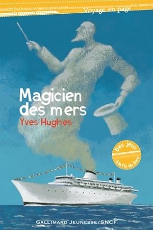 Image du vendeur pour Magicien des mers - Yves Hughes mis en vente par Book Hmisphres