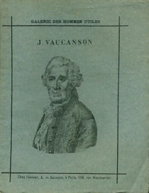 Jacques de Vaucanson - A. Du Saussois