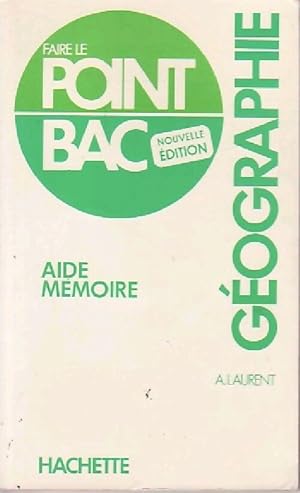 Aide m moire : G ographie - A. Laurent