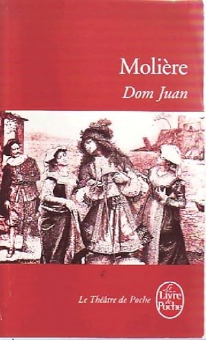 Image du vendeur pour Dom Juan - Moli?re mis en vente par Book Hmisphres