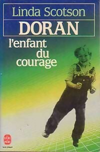 Seller image for Doran. L'enfant du courage - Linda Scotson for sale by Book Hmisphres