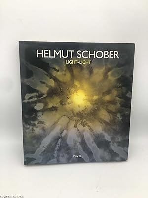 Seller image for Helmut Schrober: Light for sale by 84 Charing Cross Road Books, IOBA