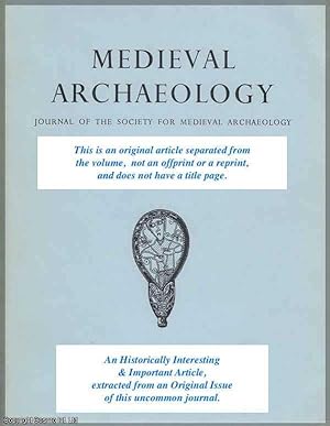 Seller image for Anglo-Saxon and Later Medieval Glass in Britain: Some Recent Developents. An original article from Medieval Archaeology, 1978. for sale by Cosmo Books