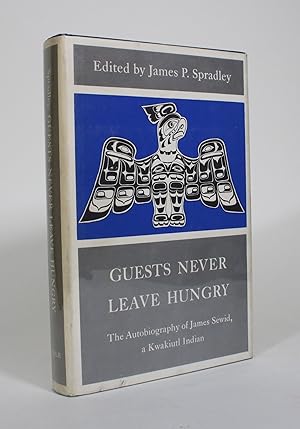 Bild des Verkufers fr Guests Never Leave Hungry: The Autobiography of James Sewid, A Kwakiutl Indian zum Verkauf von Minotavros Books,    ABAC    ILAB