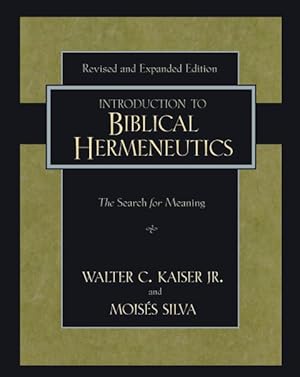 Immagine del venditore per Introduction to Biblical Hermeneutics : The Search for Meaning venduto da GreatBookPrices