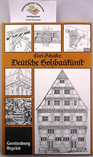 Bild des Verkufers fr Deutsche Holzbaukunst : Die Grundlagen der deutschen Holzbauweisen in ihrer konstruktiven und formalen Folge. Herausgegeben von P. Kanold zum Verkauf von Chiemgauer Internet Antiquariat GbR