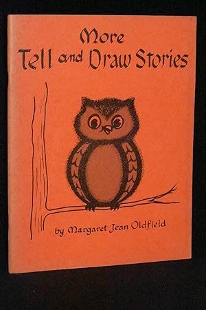 More Tell and Draw Stories