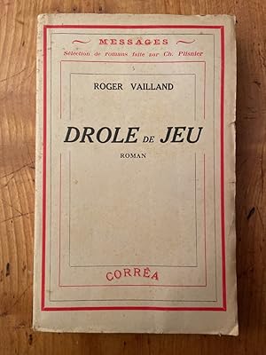 Image du vendeur pour Drle de jeu mis en vente par Librairie des Possibles