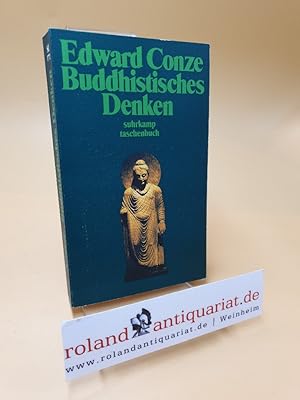 Bild des Verkufers fr Buddhistisches Denken ; drei Phasen buddhistischer Philosophie in Indien zum Verkauf von Roland Antiquariat UG haftungsbeschrnkt