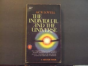 Seller image for The Individual And The Universe pb A.C.B. Lovell 1st Print 1st ed 3/61 for sale by Joseph M Zunno