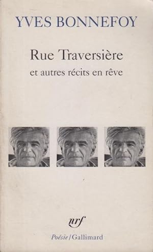 Bild des Verkäufers für Rue Traversière et autres récits en rêve zum Verkauf von PRISCA