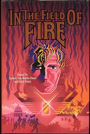 Immagine del venditore per IN THE FIELD OF FIRE venduto da John W. Knott, Jr, Bookseller, ABAA/ILAB