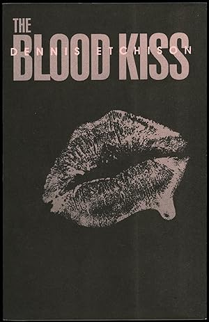 THE BLOOD KISS