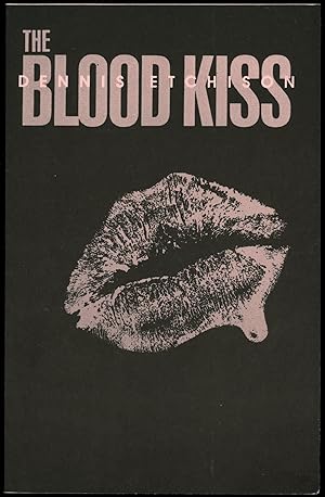 THE BLOOD KISS