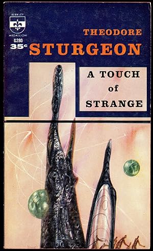 A TOUCH OF STRANGE
