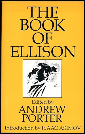 THE BOOK OF ELLISON . Edited by Andrew Porter