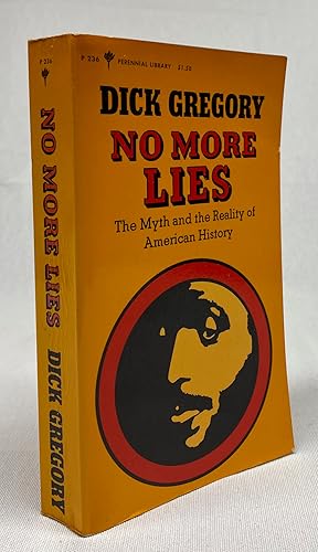 No More Lies: The Myth and the Reality of American History