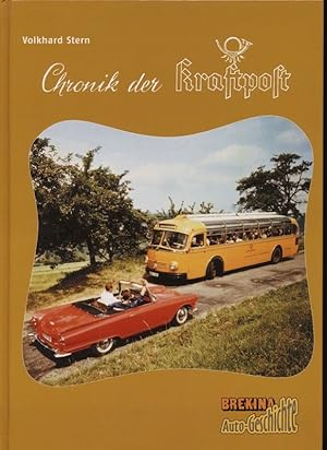 Image du vendeur pour Chronik der Kraftpost. mis en vente par Versandantiquariat  Rainer Wlfel