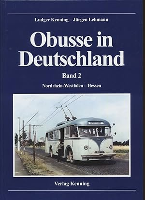 Image du vendeur pour Obusse in Deutschland Band 2: Nordrhein-Westfalen - Hessen. mis en vente par Versandantiquariat  Rainer Wlfel