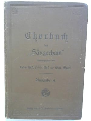 Chorbuch des "Sängerhain". Ausgabe A.