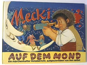 Mecki auf dem Mond.